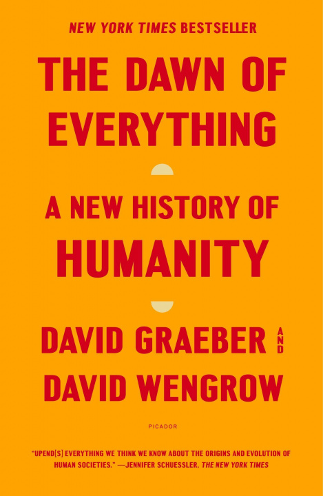 Könyv The Dawn of Everything: A New History of Humanity David Wengrow