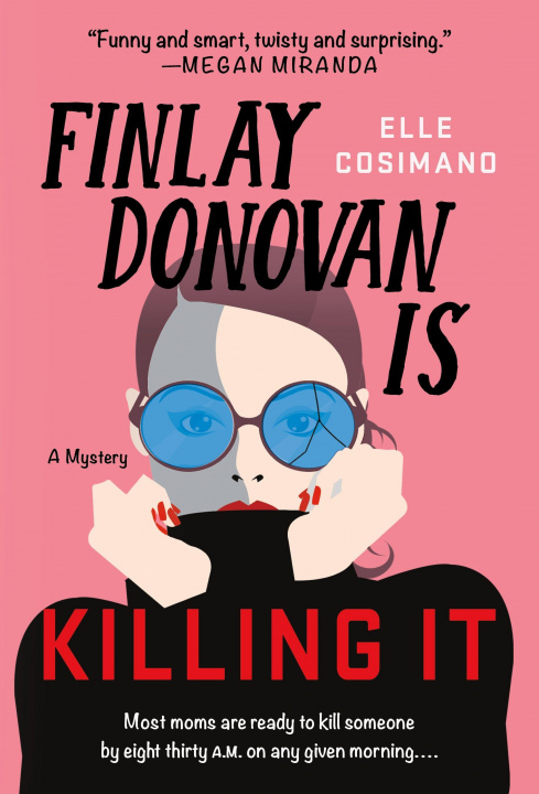 Книга Finlay Donovan Is Killing It 