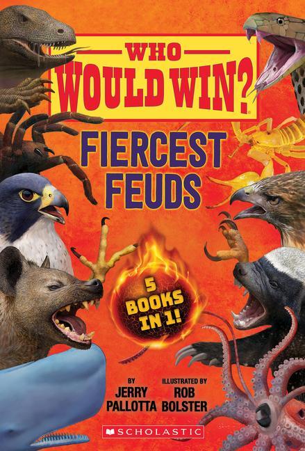 Könyv Who Would Win?: Fiercest Feuds Rob Bolster