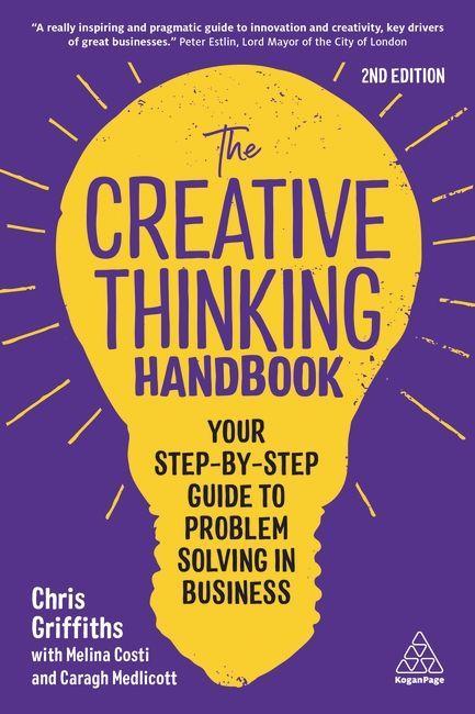 Kniha The Creative Thinking Handbook: Your Step-By-Step Guide to Problem Solving in Business Melina Costi