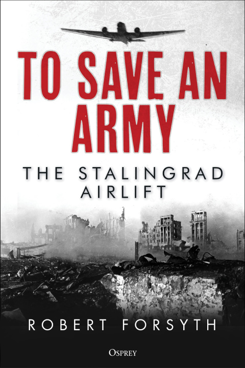 Книга To Save An Army 