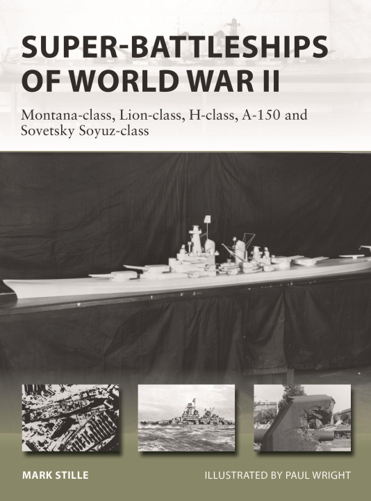 Kniha Super-Battleships of World War II Paul Wright