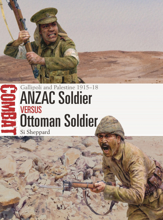 Книга ANZAC Soldier vs Ottoman Soldier Steve Noon