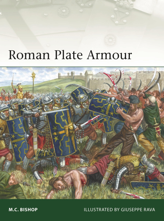 Книга Roman Plate Armour Giuseppe Rava