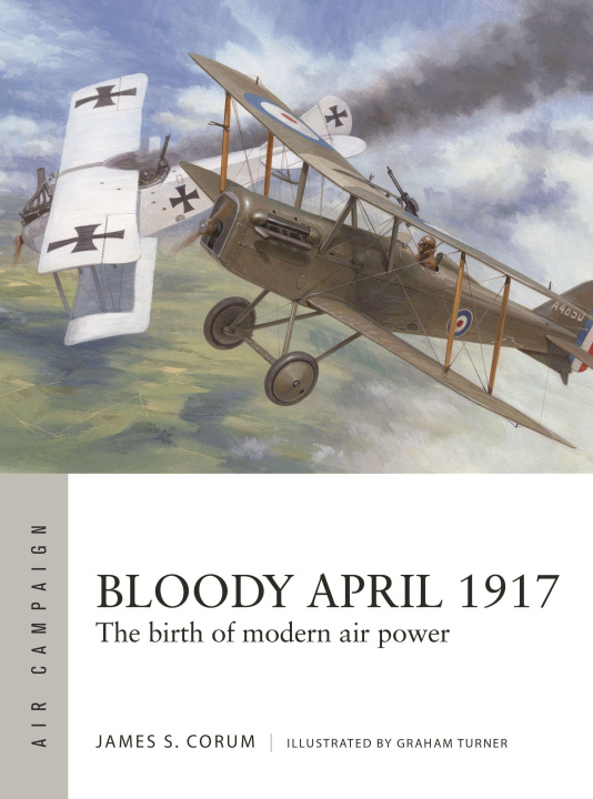 Könyv Bloody April 1917 Graham Turner
