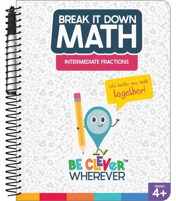 Kniha Break It Down Intermediate Fractions Resource Book Craver