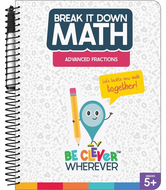 Kniha Break It Down Advanced Fractions Resource Book Craver