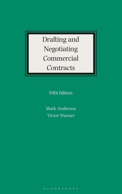 Carte Drafting and Negotiating Commercial Contracts Victor Warner
