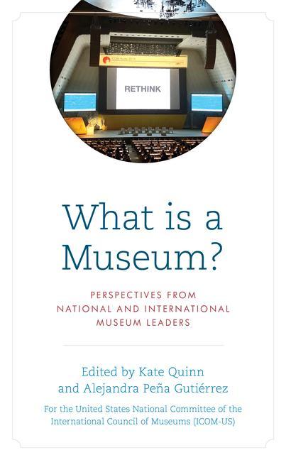 Kniha What is a Museum? Kate Quinn