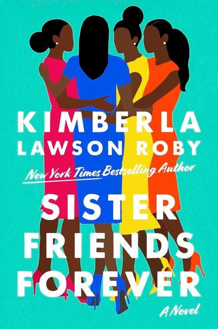 Carte Sister Friends Forever Kimberla L Roby