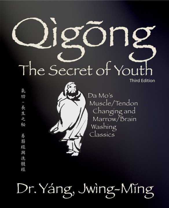 Kniha Qigong Secret of Youth 