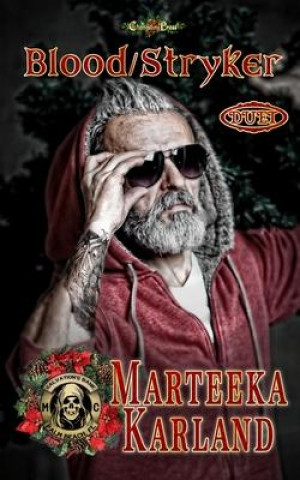 Knjiga Blood/ Stryker Duet Marteeka Karland