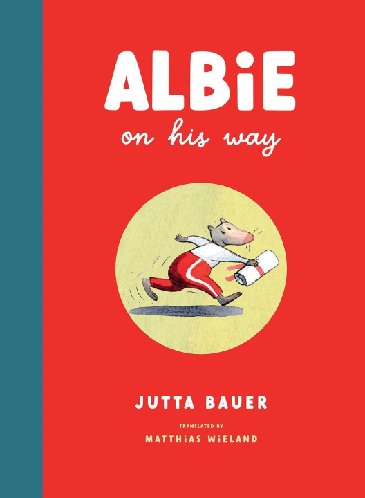 Kniha Albie on His Way Bauer