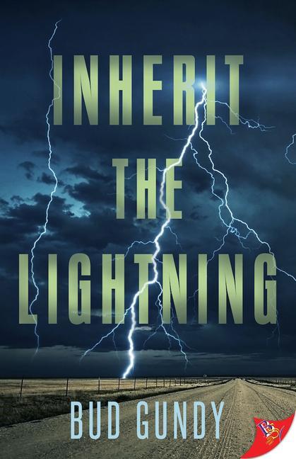 Knjiga Inherit the Lightning Bud Gundy