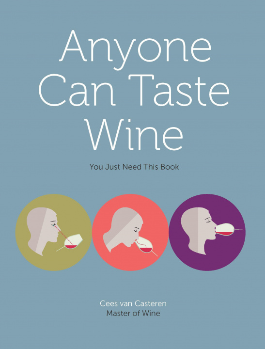 Kniha Anyone Can Taste Wine Jaime Goode