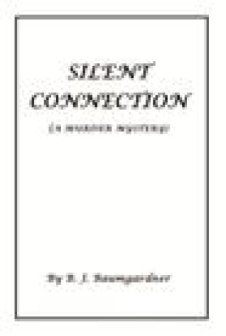 Carte Silent Connection (A Murder Mystery) 
