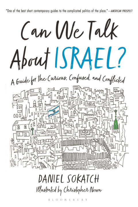 Livre Can We Talk about Israel?: A Guide for the Curious, Confused, and Conflicted Christopher Noxon