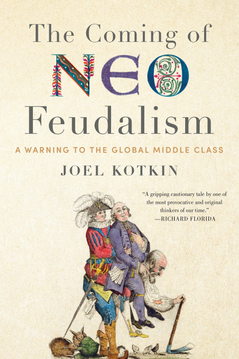 Kniha Coming of Neo-Feudalism 