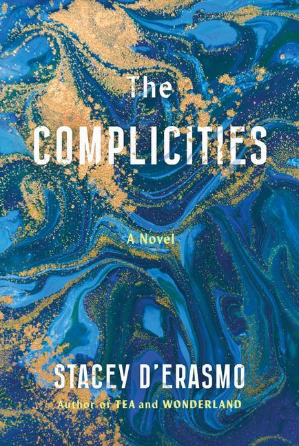 Book Complicities Stacey D'Erasmo