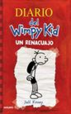 Könyv Un Renacuajo / Diary of a Wimpy Kid 