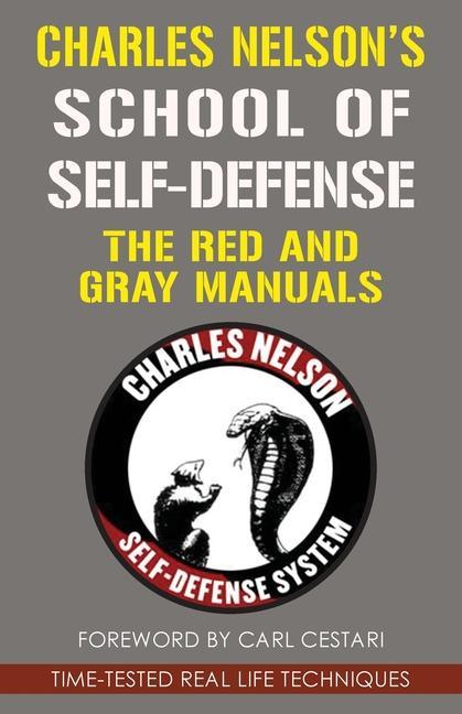Carte Charles Nelson's School Of Self-defense Carl Cestari