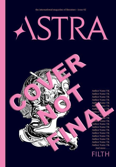 Carte Astra Magazine, Filth SPIEGELMAN NADJA