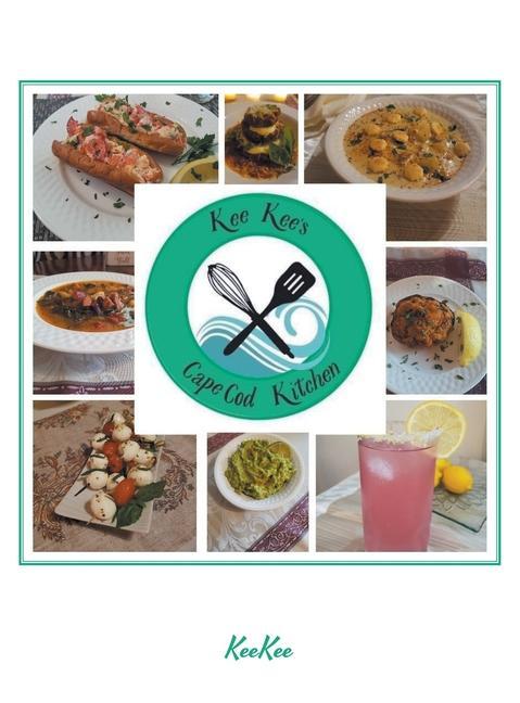Knjiga Keekee's Cape Cod Kitchen KeeKee