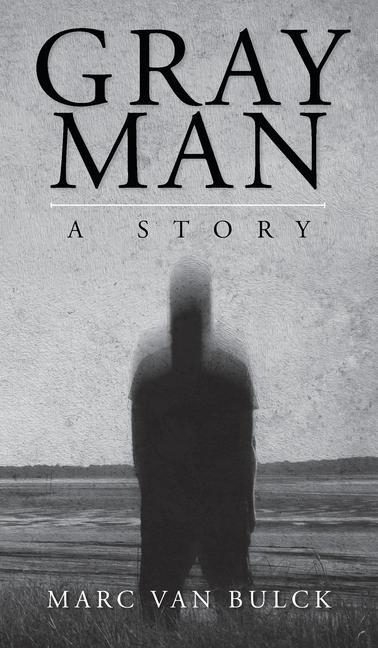 Knjiga Gray Man Marc van Bulck
