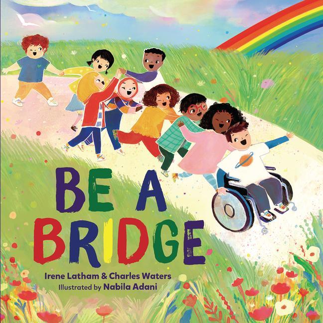 Book Be a Bridge Charles Waters