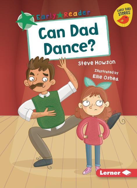 Knjiga Can Dad Dance? Ellie Oshea