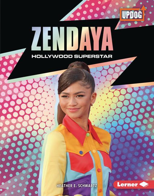 Книга Zendaya: Hollywood Superstar 