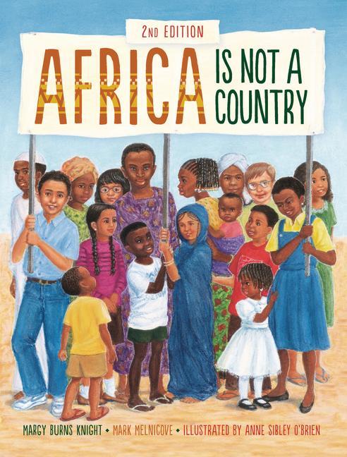 Knjiga Africa Is Not a Country, 2nd Edition Margy Burns Knight