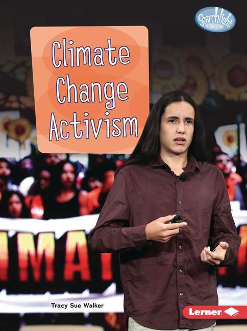 Knjiga Climate Change Activism Tracy Sue Walker