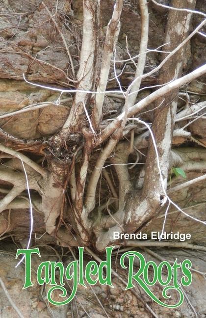 Buch Tangled Roots Brenda Eldridge