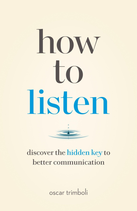 Книга How to Listen 