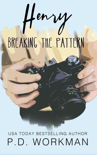 Knjiga Henry, Breaking the Pattern P.D. Workman