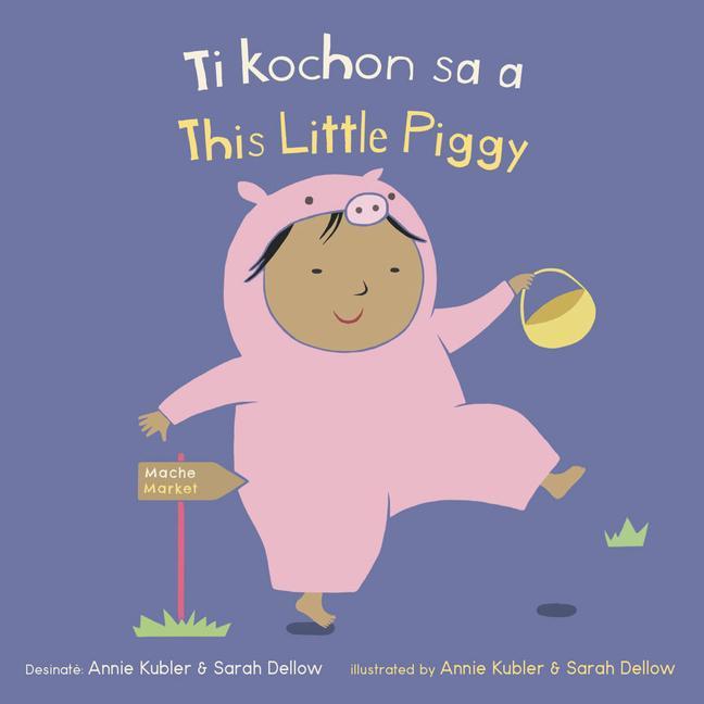 Kniha Ti Kochon Sa A/This Little Piggy Sarah Dellow