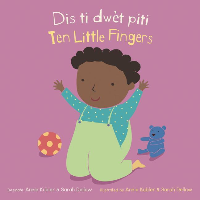 Kniha Dis Ti Dw?t Piti/Ten Little Fingers Sarah Dellow