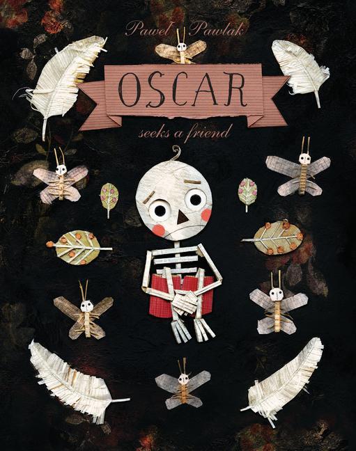 Kniha Oscar Seeks A Friend Pawel Pawlak
