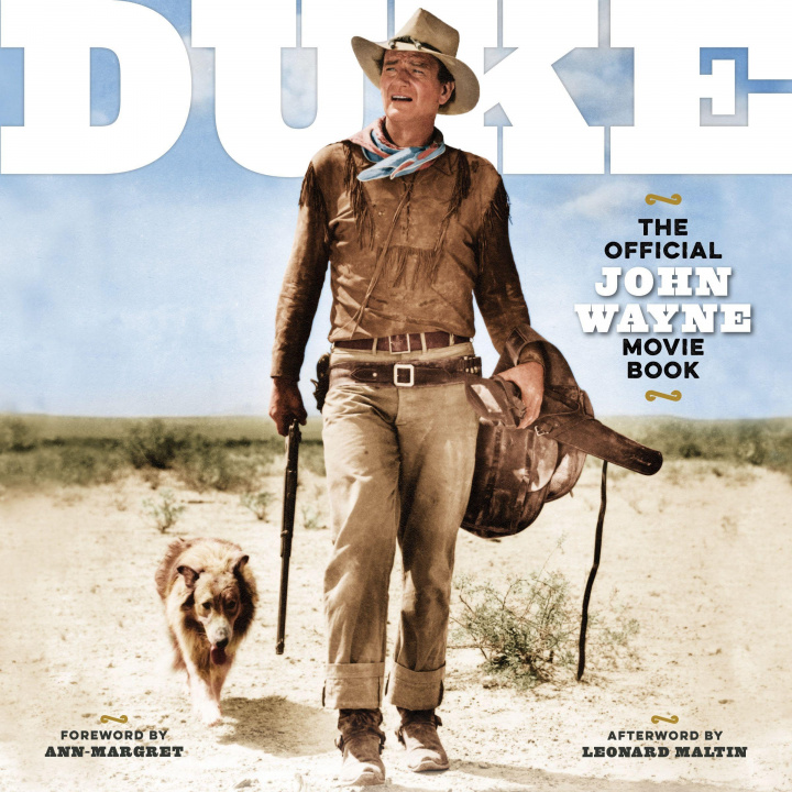 Carte DUKE: The Official John Wayne Movie Book 