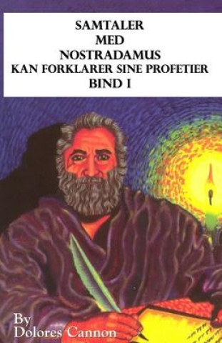 Könyv Samtaler med Nostradamus, Bind I Lasse Schriwer