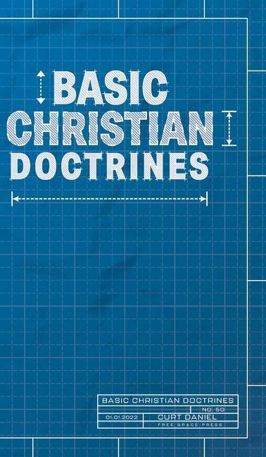 Knjiga Basic Christian Doctrines Phil Johnson