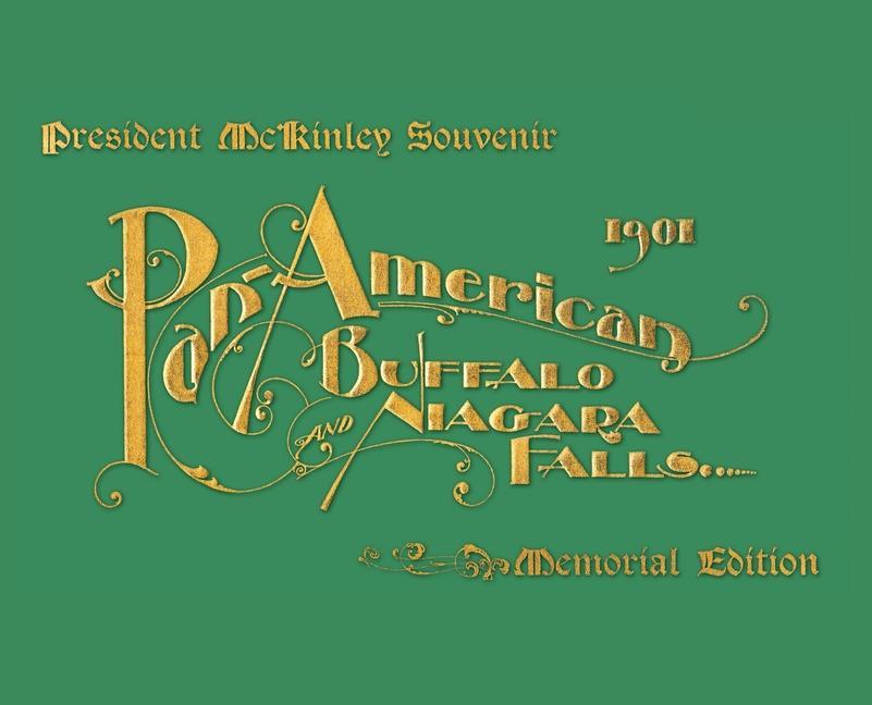 Kniha Pan-American Buffalo and Niagara Falls: A Picturesque Souvenir William C. Even