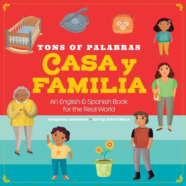 Книга Tons of Palabras: Casa Y Familia: An English & Spanish Book for the Real World 