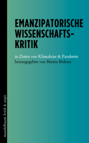 Kniha Emanzipatorische Wissenschaftskritik 