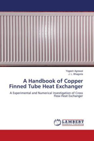 Carte A Handbook of Copper Finned Tube Heat Exchanger J. L. Bhagoria