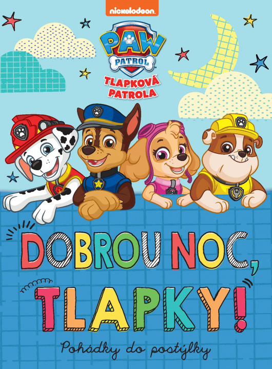 Book Tlapková patrola Dobrou noc, tlapky! collegium