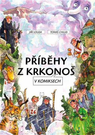 Kniha Příběhy z Krkonoš v komiksech Tomáš Chlud
