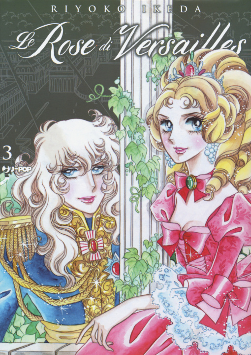 Könyv rose di Versailles. Lady Oscar collection Riyoko Ikeda