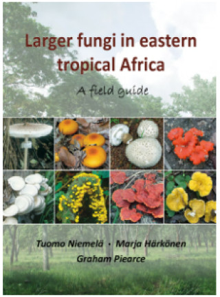 Книга Larger fungi in eastern tropical Africa. A field guide 
